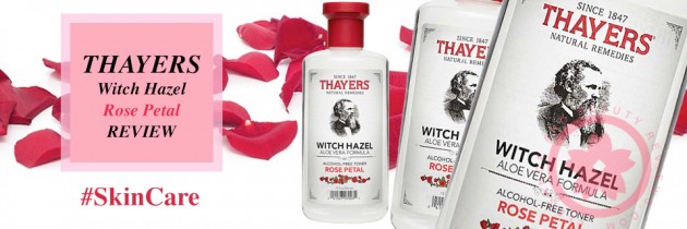 Thayers Rose Petal Witch Hazel Toner Review